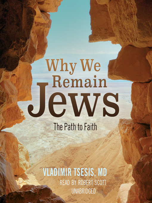 Title details for Why We Remain Jews by Vladimir A. Tsesis - Wait list